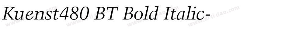 Kuenst480 BT Bold Italic字体转换